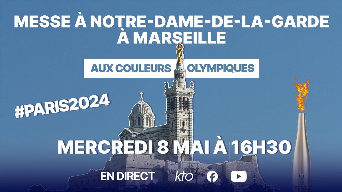 🔴 #Paris2024 A l'occasion de l'arrivée de la #flamme olympique à #Marseille ce mercredi 8 mai, le @DioceMarseille célèbre une messe aux couleurs #olympiques à Notre-Dame-de-la-Garde. 👉 A suivre en direct à 16h30 sur KTO et youtube.com/live/_7wUVBdcP…