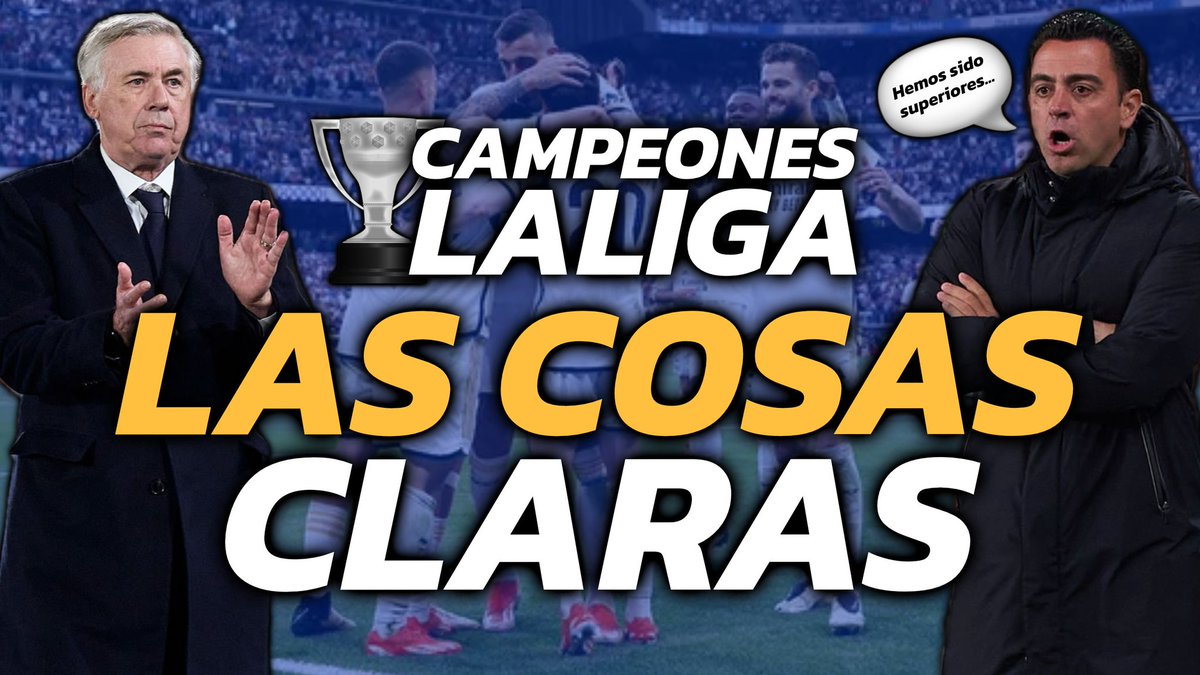 💥 LAS COSAS CLARAS | T1x05 | CAMPEONES DE LIGA | Analizamos al Campeón 🎙️ Con @JoseAngelMC25 y @DaveFrankk youtu.be/5dpv-xU3MWc