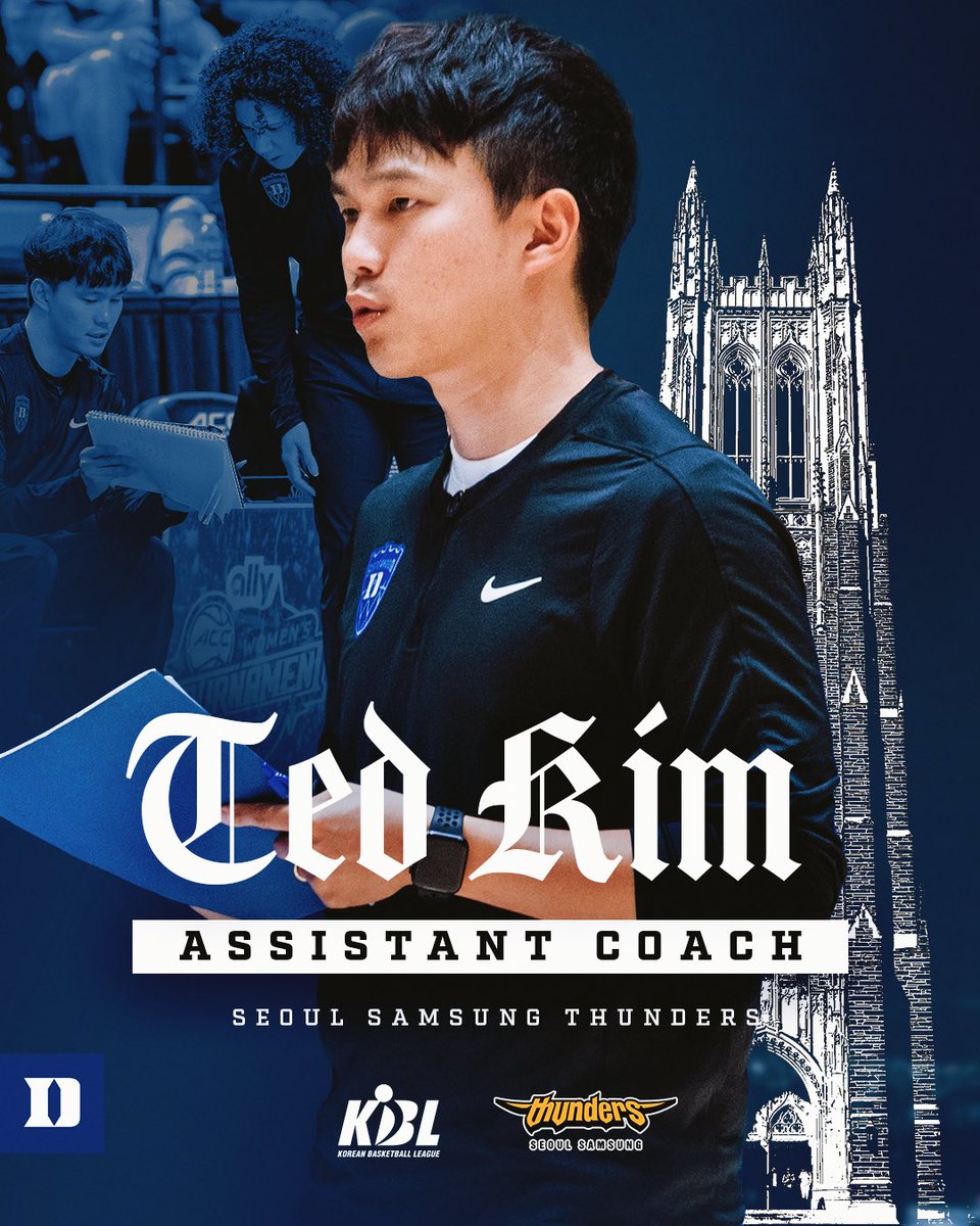 Next chapter. Same grind. Congratulations to Ted Kim. Newest Assistant Coach for the Seoul Samsung Thunders out of Korea’s top pro league! 🇰🇷 More info: goduke.us/3UyTd1G