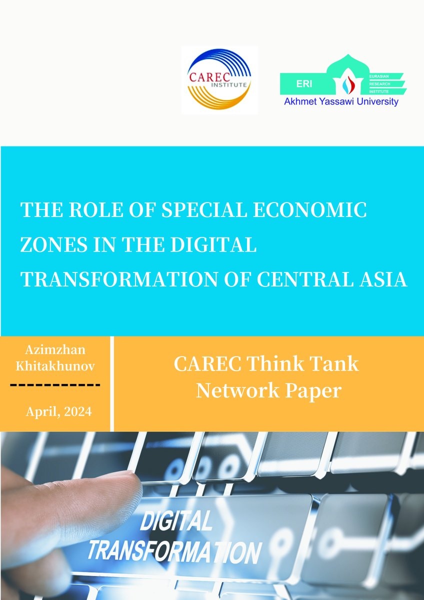 CAREC tarafından desteklenen ve Enstitütümüzün Kıdemli Araştırmacısı Dr. Khitakhunov tarafından hazırlanan 'The Role of Special Economic Zones in the Digital Transformation of Central Asia' adlı Rapor iki kuruluşun ortak yayını olarak yayımlanmıştır. carecinstitute.org/wp-content/upl…