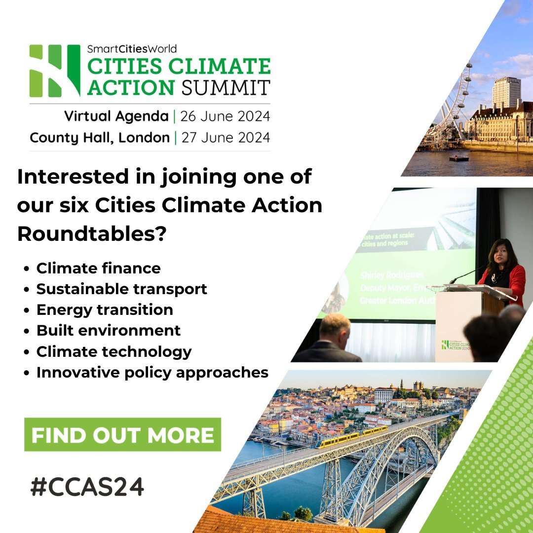 With only seven weeks until the flagship Cities Climate Action Summit (26-27 June), we are excited to announce our six roundtables that will be taking place - during London Climate Action Week. #CCAS24 #ClimateAction @london_climate smartcitiesworld.net/cities-climate…
