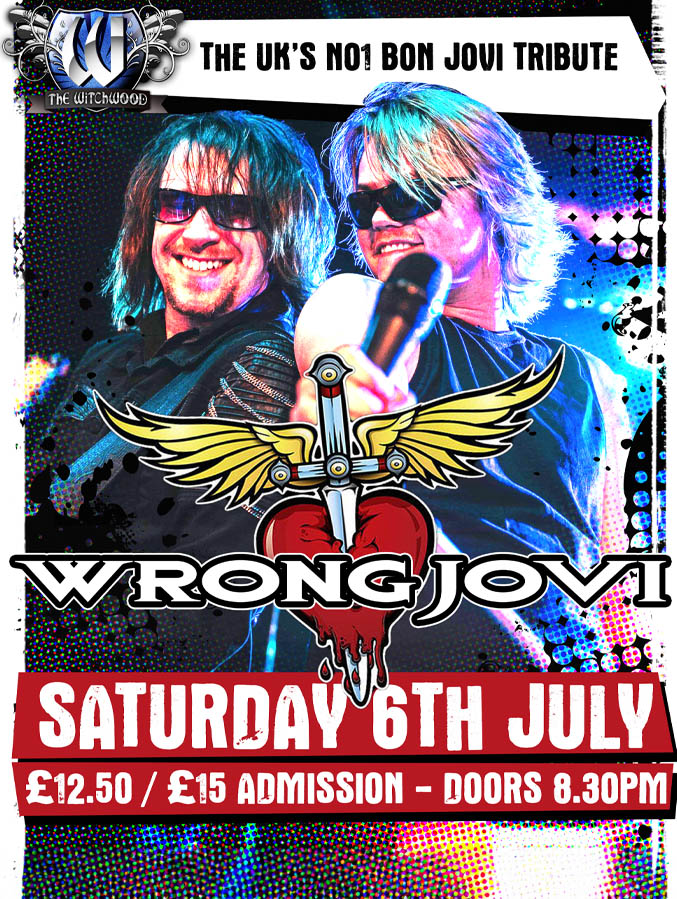 Wrong Jovi – Saturday 6th July
Tickets: thewitchwood.co.uk/product/wrong-…

Performing Livin’ On A Prayer, Always, It’s My Life and many more

Doors 8.30pm £12.50 adv / £15 on the door.
#bonjovi #jonbonjovi #80srock #hairmetal #witchwood