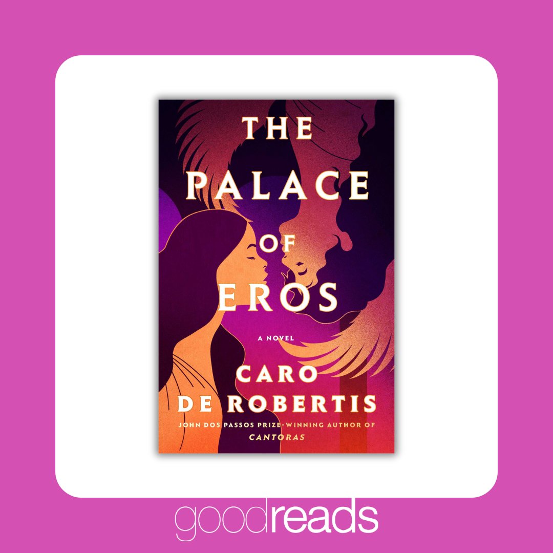 💘 #GIVEAWAY ALERT 💘 Enter for a chance to win a copy of Caro De Robertis' PALACE OF EROS on Goodreads! bit.ly/3UMfvhA