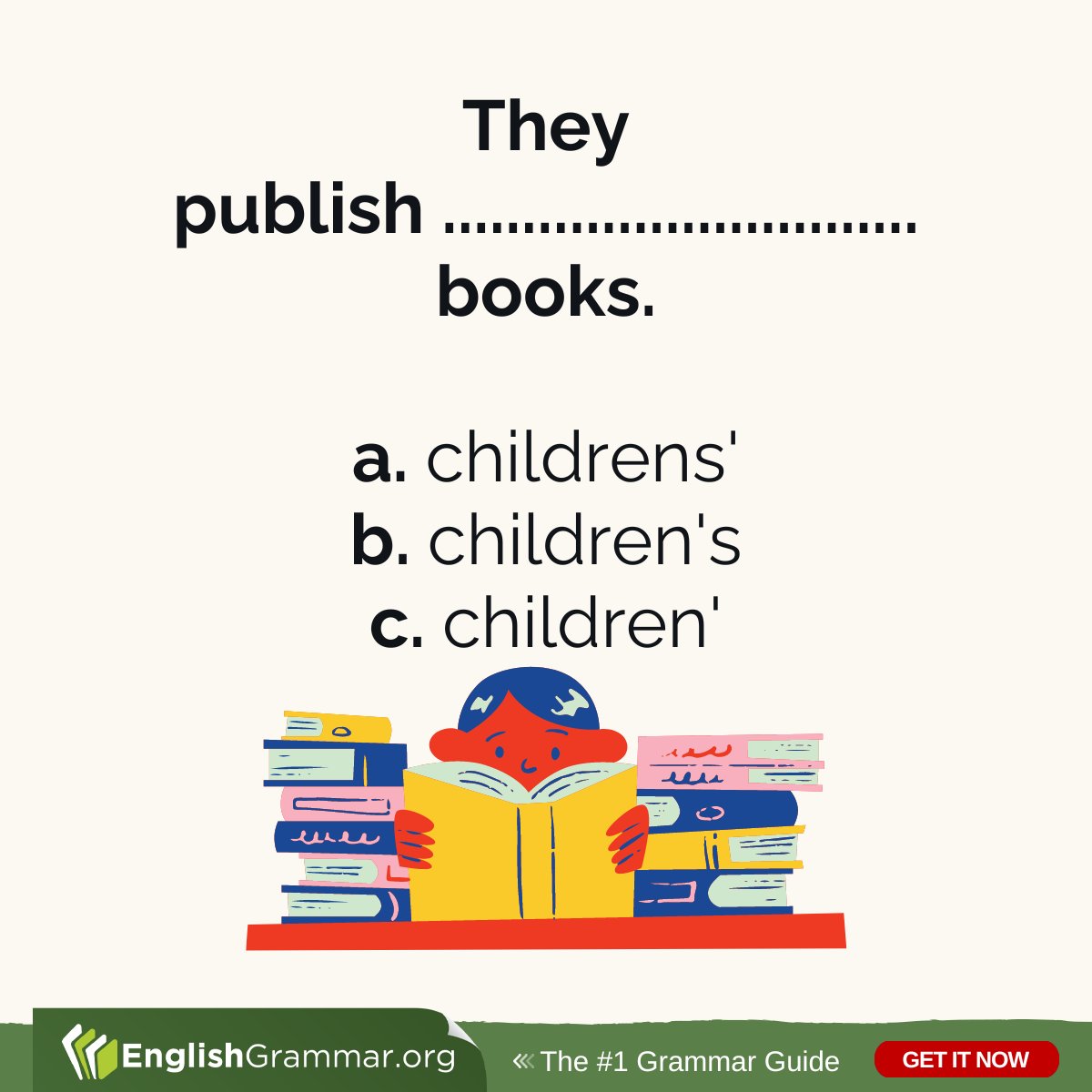Anyone? Find the right answer here: englishgrammar.org/possessives-a1… #grammar #writing #amwriting