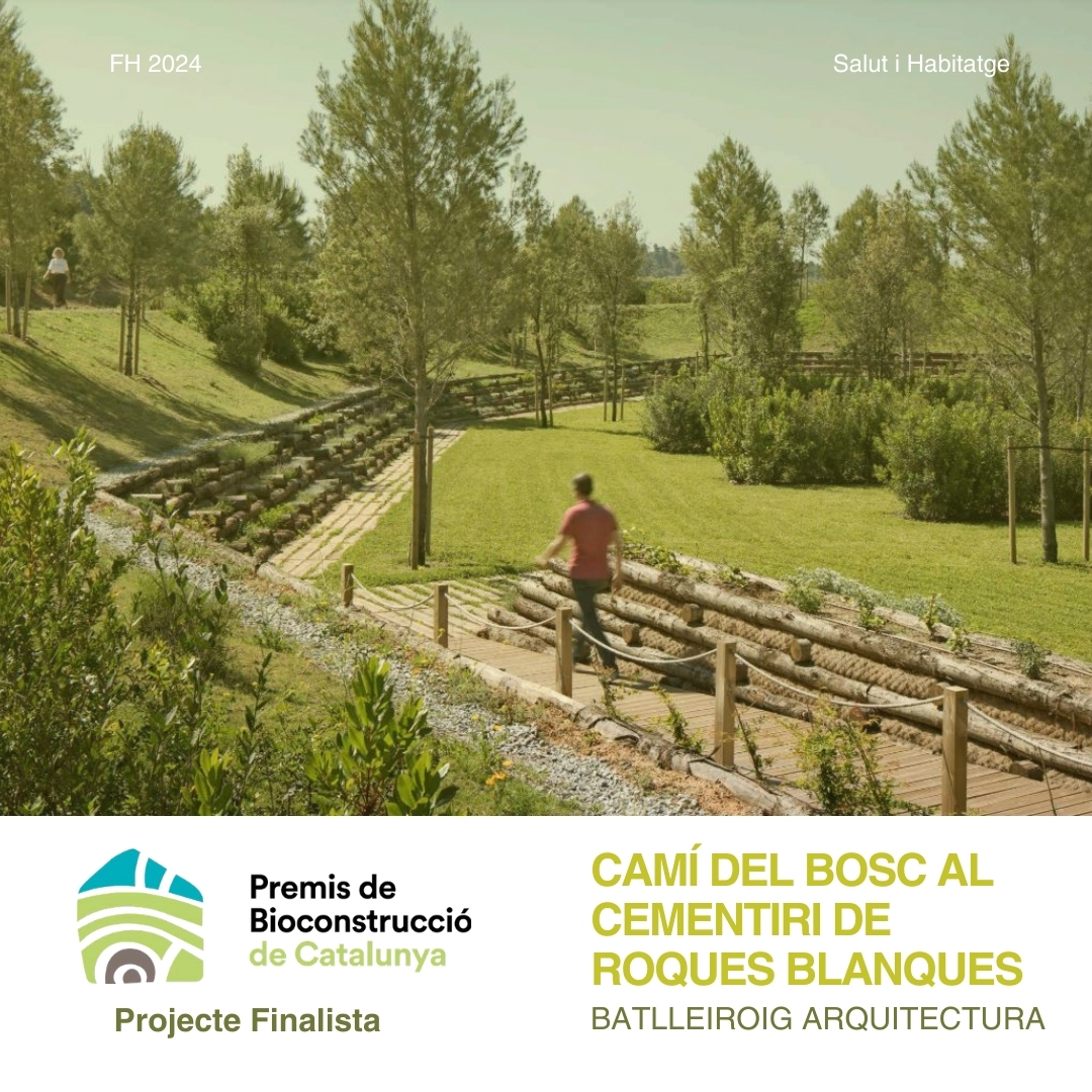 🏆 Premis de Bioconstrucció de Catalunya 🏆

Projecte Finalista

🏡 Camí del bosc al cementiri de Roques Blanques
👉 Batlleiroig Arquitectura

Una intervenció basada en el respecte i la conservació del medi ambient al parc de Collserola.

#Firhàbitat #Firhàbitat2024