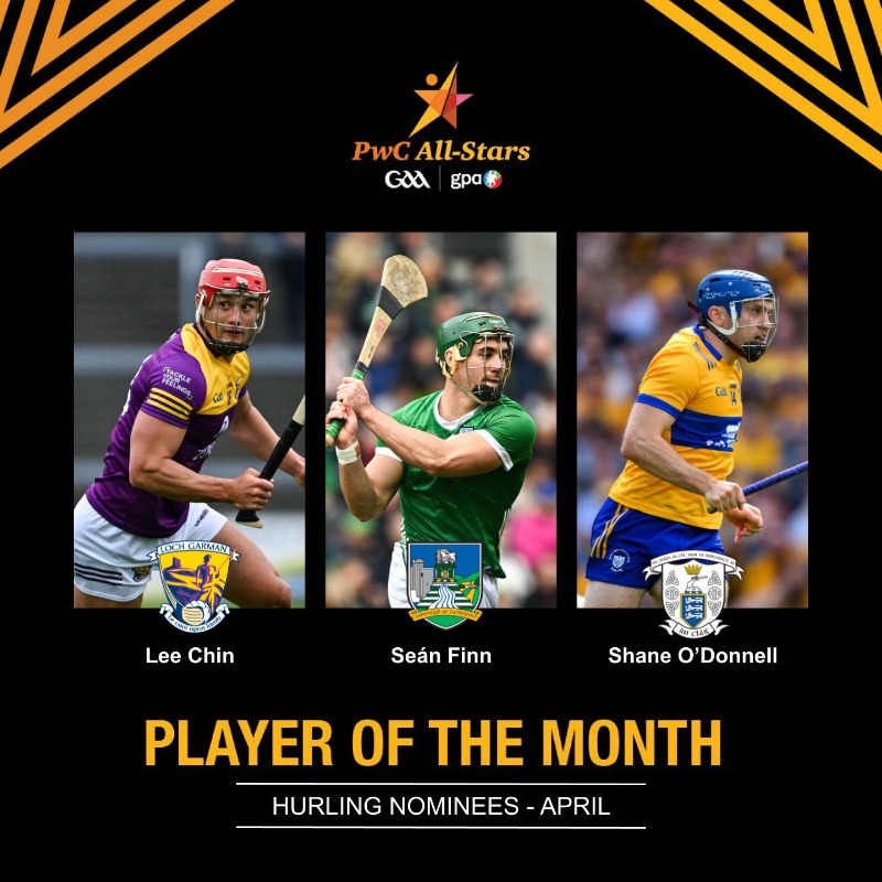 Introducing the nominees for the PwC @officialgaa / @gaelicplayers Hurling Player of the Month for April: ⭐ Lee Chin - @OfficialWexGAA ⭐ Seán Finn - @LimerickCLG ⭐ Shane O’Donnell - @GaaClare Who will win? #PwCAllStars