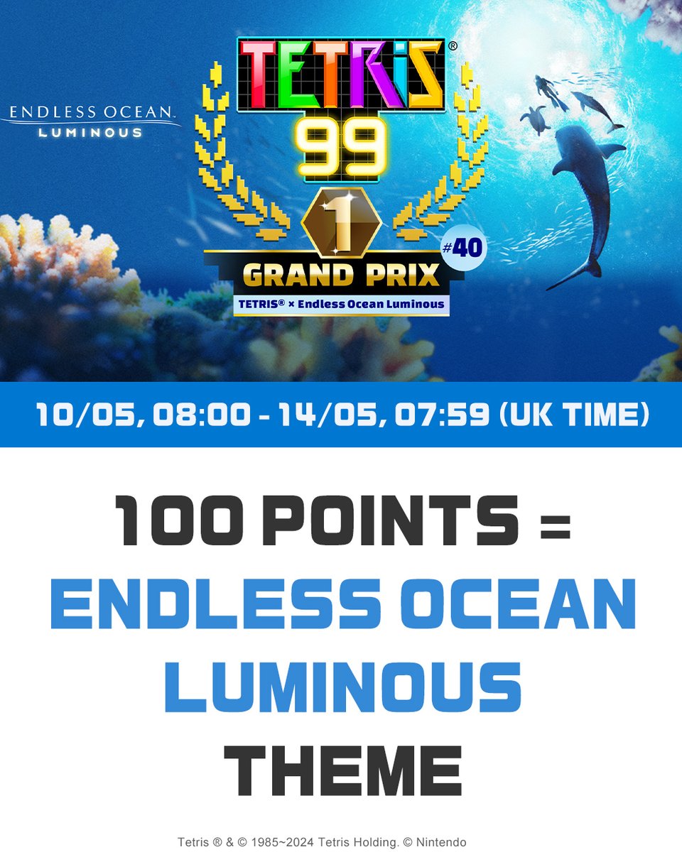 Dive into a luminous Grand Prix in #TETRIS99 this Friday, 10/05! This time, you can earn an exclusive theme based on #EndlessOceanLuminous.