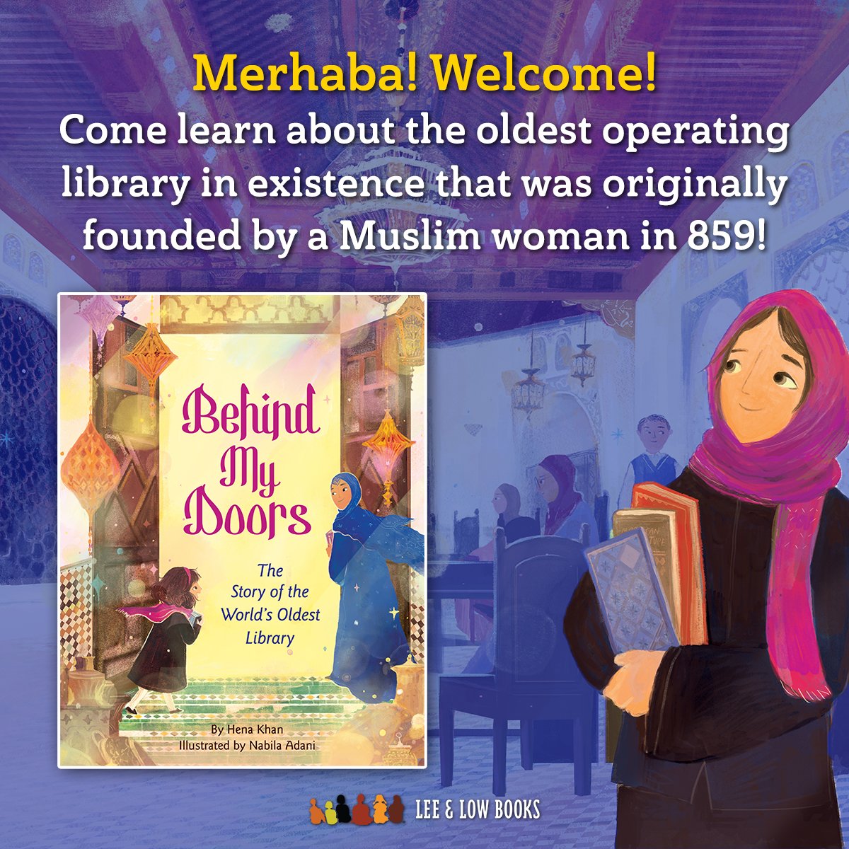 🎉Happy #BookBirthday to Behind My Doors: The Story of the World's Oldest Library by @henakhanbooks, illus. by @adaninabila_! 📚Learn more about this charming ode to the magic of libraries & grab your own copy: bit.ly/3r6bTLC