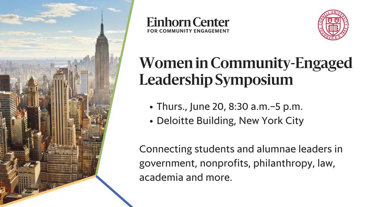 The outstanding speakers and panelists for the Cornell Women in Community-Engaged Leadership Symposium are up on the website! There's still time to apply to attend the event on June 20 in New York City. Learn more: einhorn.cornell.edu/opportunity/wo… @CornellAlumni