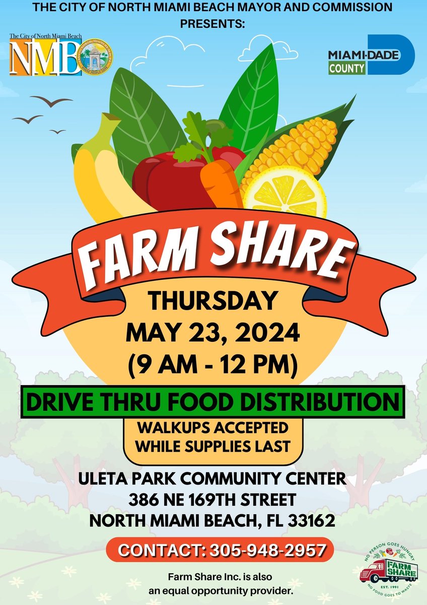 Calling all residents
Farm Share Drive-Thru Food Distribution
on Thursday, May 23rd 2024 at 9 am
Uleta Park Community Center
386 NE 169th Street, North Miami Beach, FL 33162
For more information, call 305-948-2970.