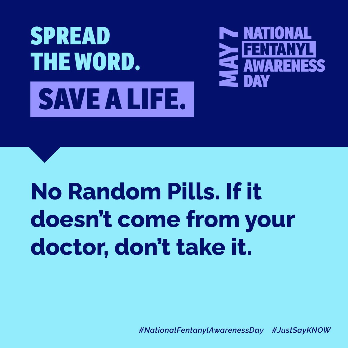 Today is National Fentanyl Awareness Day. 

Talk to your loved ones about the risks of encountering illicitly manufactured fentanyl. Learn more at fentanylawarenessday.org/watch-and-talk 

#JustSayKNOW 
#NationalFentanylAwarenessDay 
#NoRandomPills