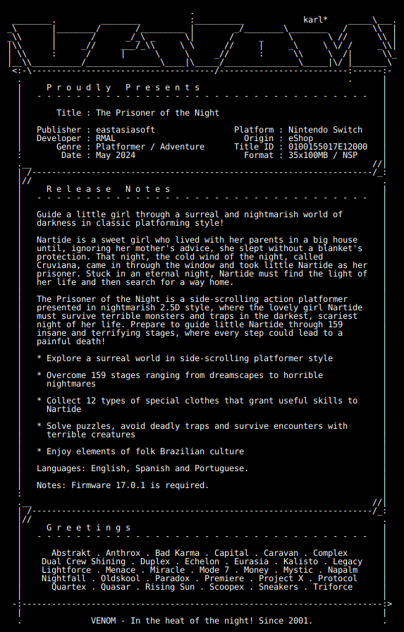 New Release by VENOM!
    
The_Prisoner_of_the_Night_NSW-VENOM [0100155017E12000][8FA65AEB]
Size: 3.21 GiB

View on Tinfoil: tinfoil.io/Title/01001550…
View on eShop: ec.nintendo.com/apps/010015501…