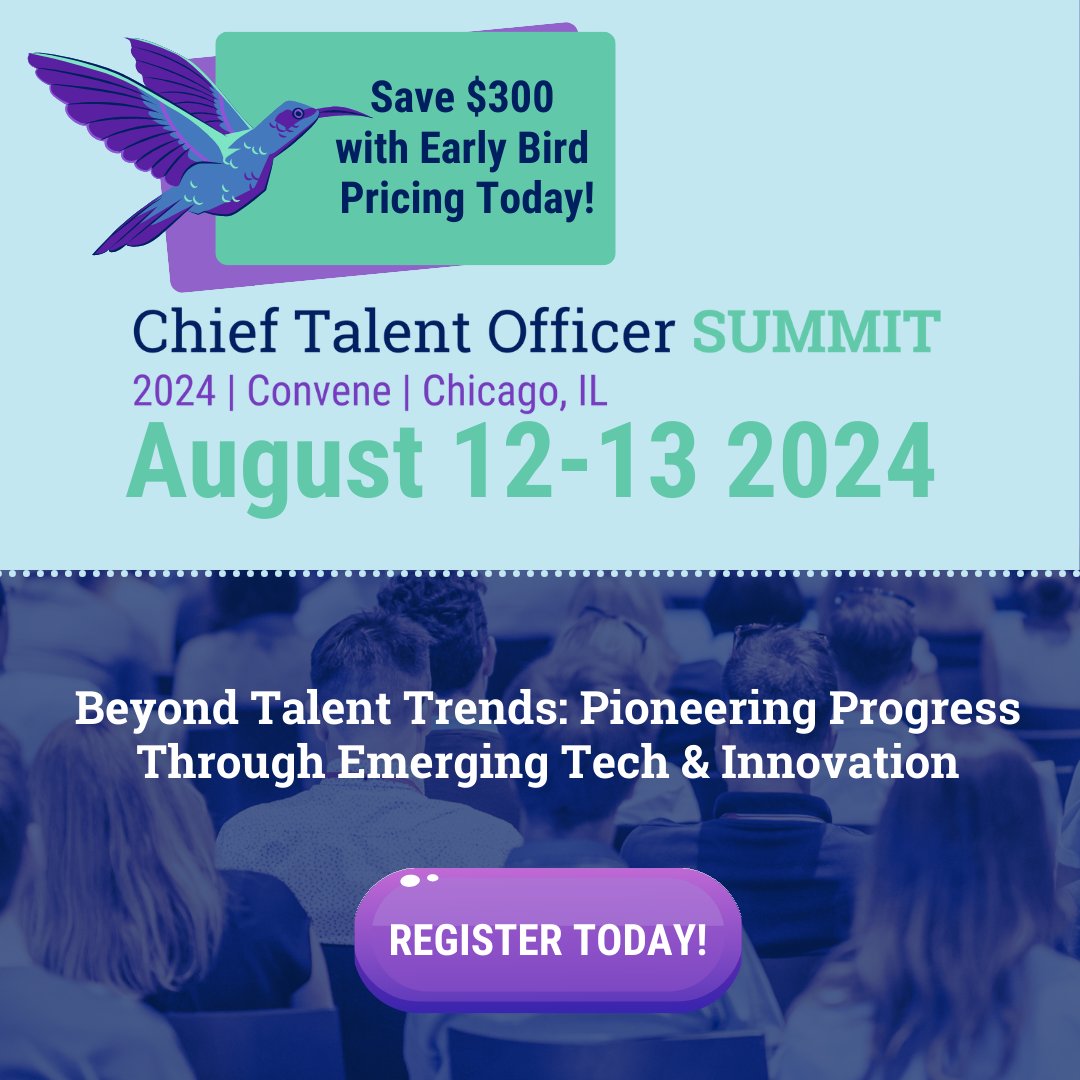 Be part of the inaugural Chief Talent Officer Summit! Register now and save $300 with code 24CTOSUMEB. Limited time offer!

Register now: hubs.ly/Q02w2Ndr0

#CTOSummit #TalentStrategy #InnovationLeadership #TalentManagement #Talent #TalentStrategy