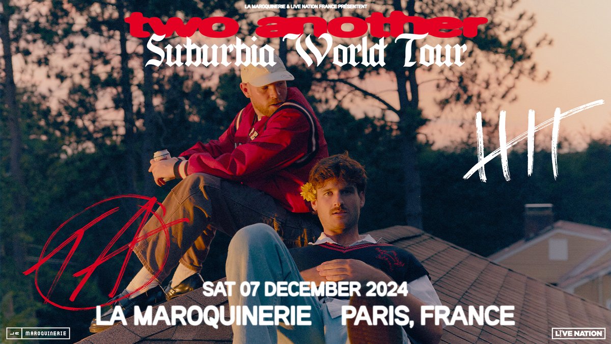 ANNONCE / Two Another et leur Suburbian World Tour débarquent à Paris ! Le duo londonien sera à la Maroquinerie le samedi 7 décembre prochain 🍓 Billets disponibles dès vendredi 10 mai à 10h 🎫 ow.ly/3NOu50Rywip