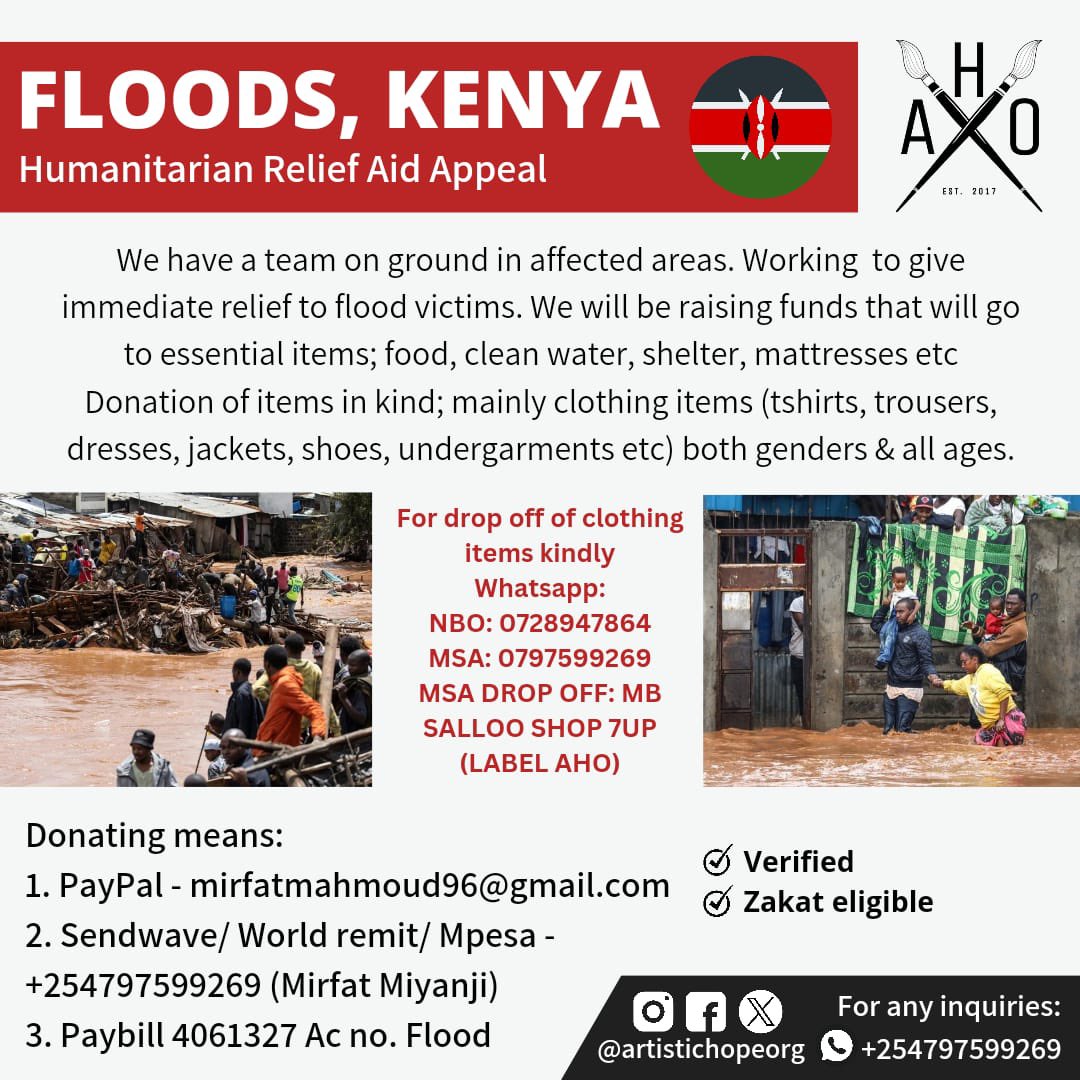 🚨 Emergency Appeal 🚨

Fundraising to help flood victims in affected areas in Kenya. Funds will go to immediate relief items; food, clean water, shelter, mattresses, medical aid, etc