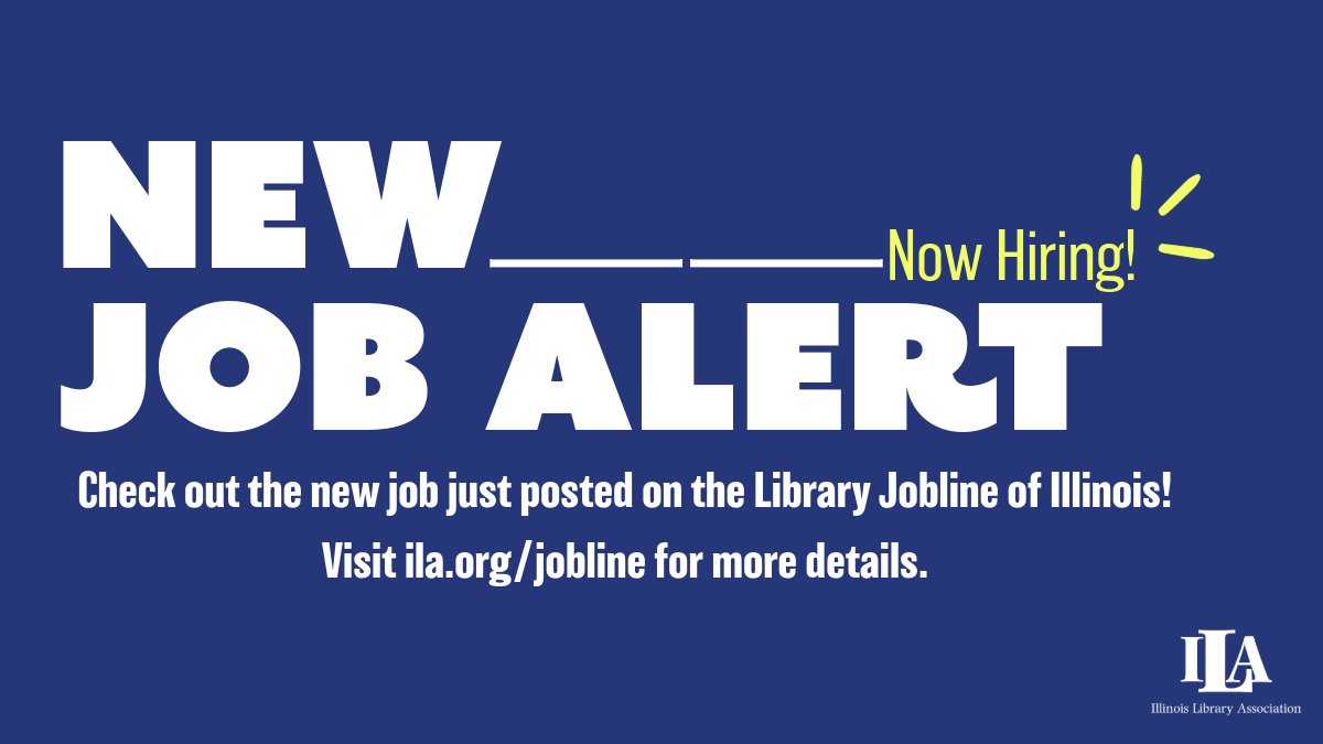 ILA JobLine: Children’s and Teen Services Manager | @highwoodlibrary ow.ly/RQaY50Ryx8o #ILAJobLine #LibraryJobs