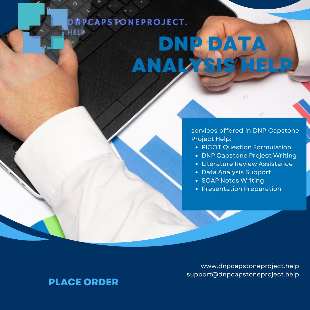 Ready to master DNP Data Analysis? Our expert assistance at  dnpcapstoneproject.help will help you navigate through complex data sets  with confidence, unlocking valuable insights for evidence-based  practice. #DNP #DataAnalysis #NursingResearch #Healthcare #assignmenthelp