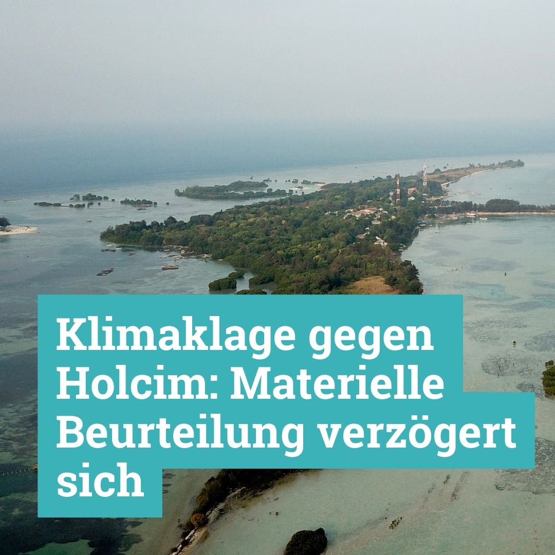 Medienmitteilung: Klimaklage gegen Holcim: Materielle Beurteilung verzögert sich:
callforclimatejustice.org/de/klimaklage-…