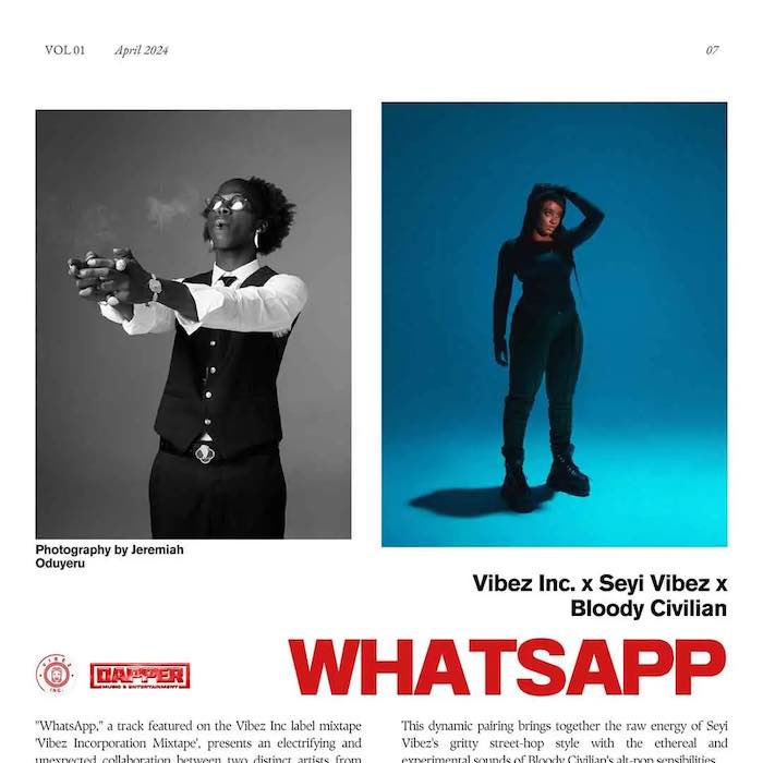Vibez Inc x Seyi Vibez x Bloody Civilian - WhatsApp &#128071;

 naijaloaded.com.ng/download-song/…