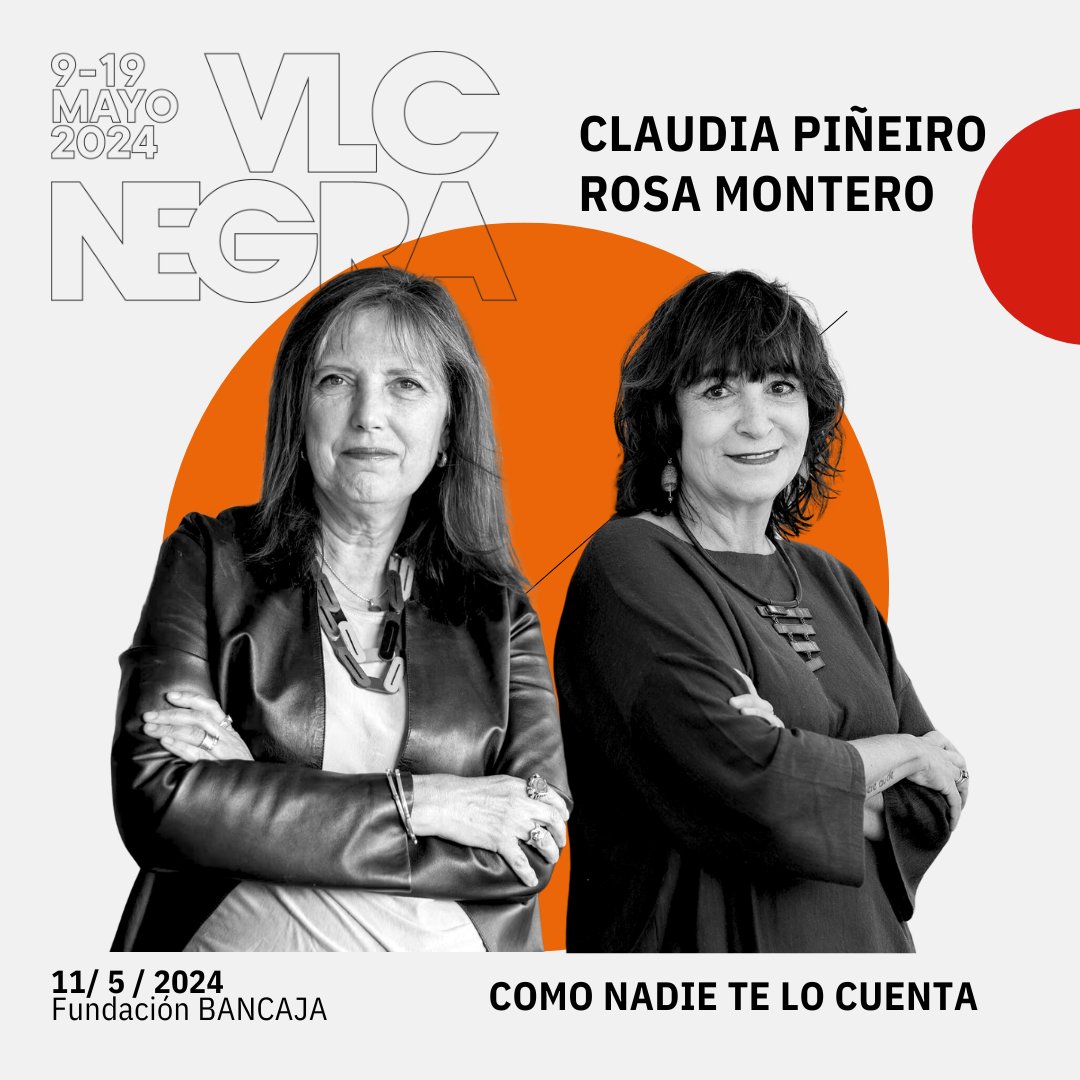 Este fin de semana #Valencia se llenará de misterio. 👉 Nos vamos a @valencianegra con @claudiapineiro y Rosa Montero (@BrunaHusky). 🗓️ Sábado 11 de mayo ⏰ 20h 📖 Las autoras conversarán sobre lo que nadie te cuenta 📍 @FundacionBcja Toda la info 👉 bit.ly/3wzMiNz