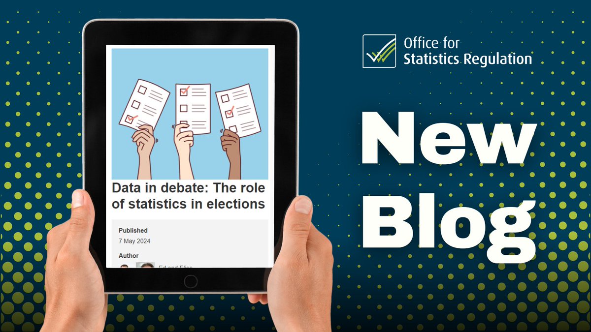 StatsRegulation's tweet image. In our latest blog we set out the guidance and support available for navigating statistics during an election campaign, and our role in publicly highlighting cases where statistics and data are not published, or are presented in a misleading way 👉 osr.statisticsauthority.gov.uk/blog/data-in-d…