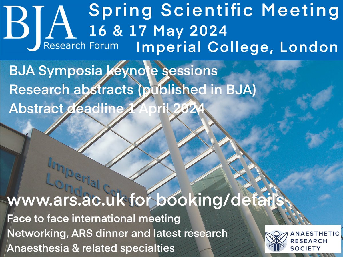 It's not too late to register for the Spring Scientific Meeting: 16th-17th May 2024 🔑Keynotes from @HughHemmings and @agordonICU 👥BJA Symposia: Anaesthesia & Cancer Outcomes and Surgical Stress and Organ Injury 🎟️Register here: ars.ac.uk