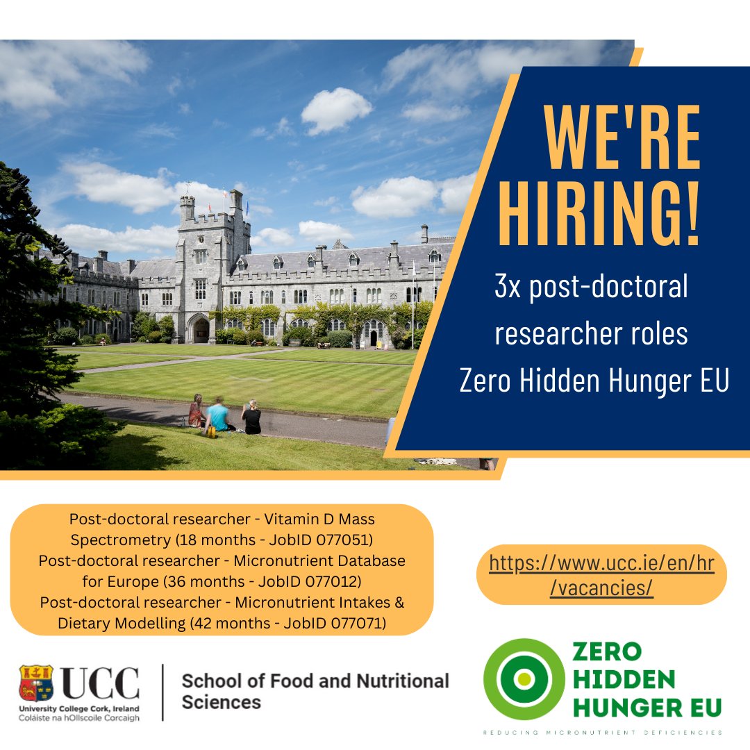 The Cork Centre for Vit D & Nutrition Research at the School of FNS @UCC are hiring for 3 post-doctoral researcher roles for the Zero Hidden Hunger EU project funded by Horizon Europe. Head to ucc.ie/en/hr/vacancie… for info. Closing date 24th May @SciFoodHealth @Kiely_Mairead