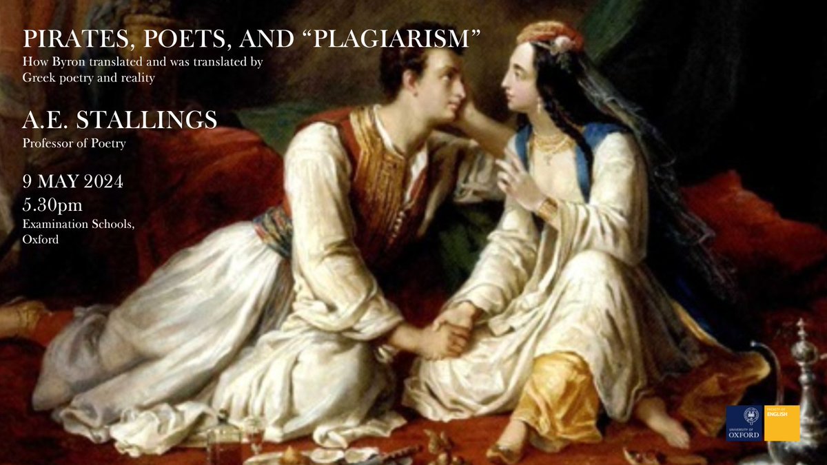 Please join us for @ae_stallings' next Professor of Poetry talk THIS THURSDAY (9 May). The title of the talk is 'Pirates, poets, & 'plagiarism': How #Byron translated and was translated by Greek poetry & reality'. This is a free public event & all are welcome! No booking required