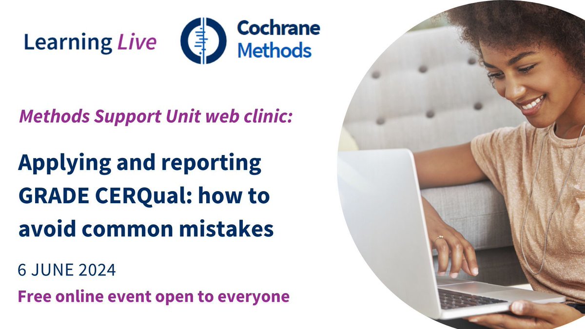 💻 📅 On 6th June @jane_noyes & @AndrewB007h will talk about common issues to avoid when applying and reporting GRADE CERQual 📚. Register now for valuable insights! 👉 buff.ly/3Utr0td @cochranemthds #GRADE #CERQual