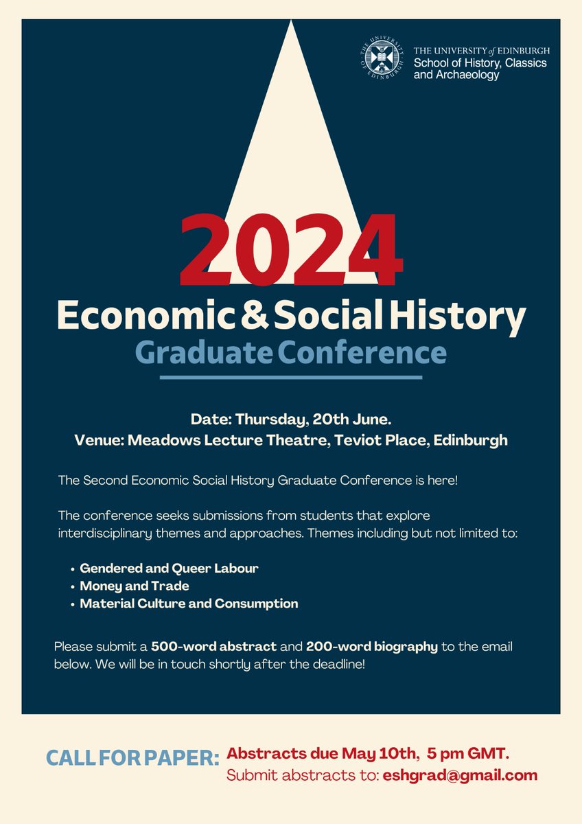 We are excited to share this call for papers for the 2024 @HCAatEdinburgh Ecomomic and Social History Graduate Conference ! Abstracts are due May 10th!