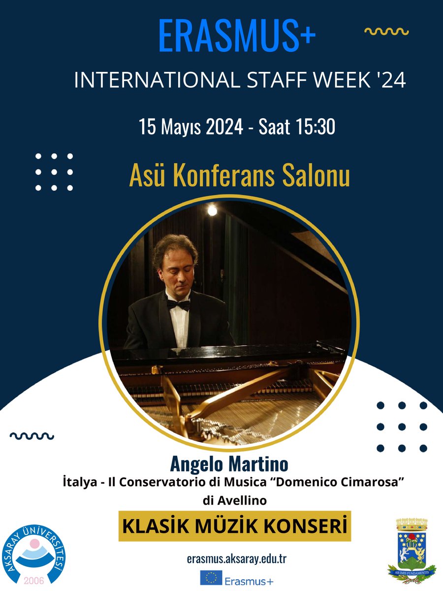 Klasik Müzik Konseri 🎶 🎹 Angelo Martino 🗓️ 15 Mayıs 2024 Çarşamba ⏰15:30 📍ASÜ Konferans Salonu #ASÜ #Aksaray #AksarayÜniversitesi