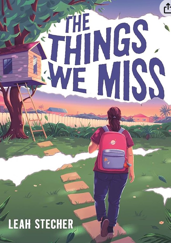 Happy Book Birthday to The Things We Miss by Leah Stecher🎈🎁🎈🎁🎈🎁🎈🎁🎈🎁🎈🎁🎈🎁🎈@bloomsburykids #BookPosse