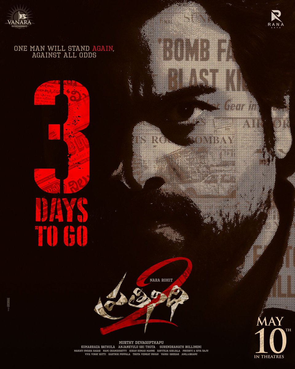 3 Days to go... #Prathinidhi2 worldwide grand release on MAY 10th! 🔥 Mark your interest now & get notified when bookings are opened - in.bookmyshow.com/hyderabad/movi… #Prathinidhi2OnMay10th 💥 @IamRohithNara #SireeLella @murthyscribe