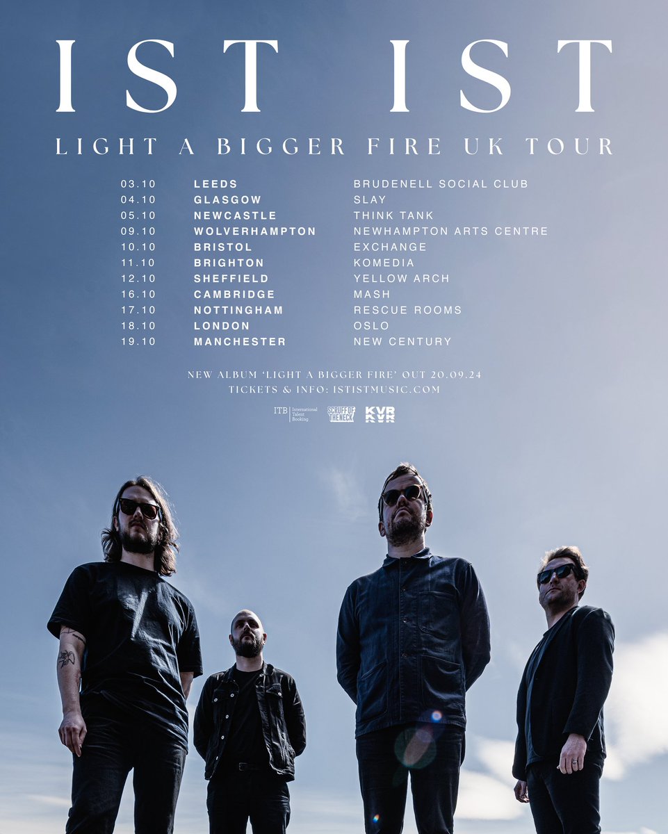 NEW // @ististmusic will release their new album, 'Light A Bigger Fire', in September and support it with a UK tour in October. Tickets go live at 10am this Friday 🎟️tinyurl.com/49w4rmj6