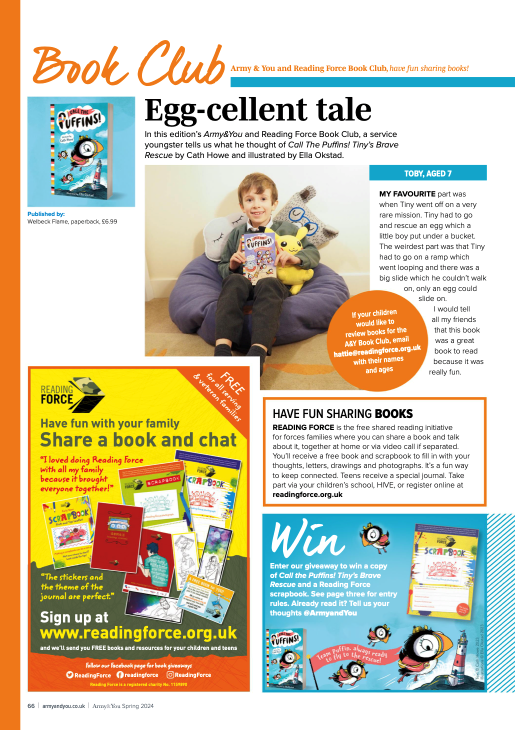 Have you seen the latest Army&You Magazine? It's packed with fabulous articles, information and the Reading Force Book Club on page 66! Big thanks to Toby for his wonderful review of Call The Puffins! Tiny's Brave Rescue by @cath_howe . @ArmyandYou @ArmyHIVEinfo
