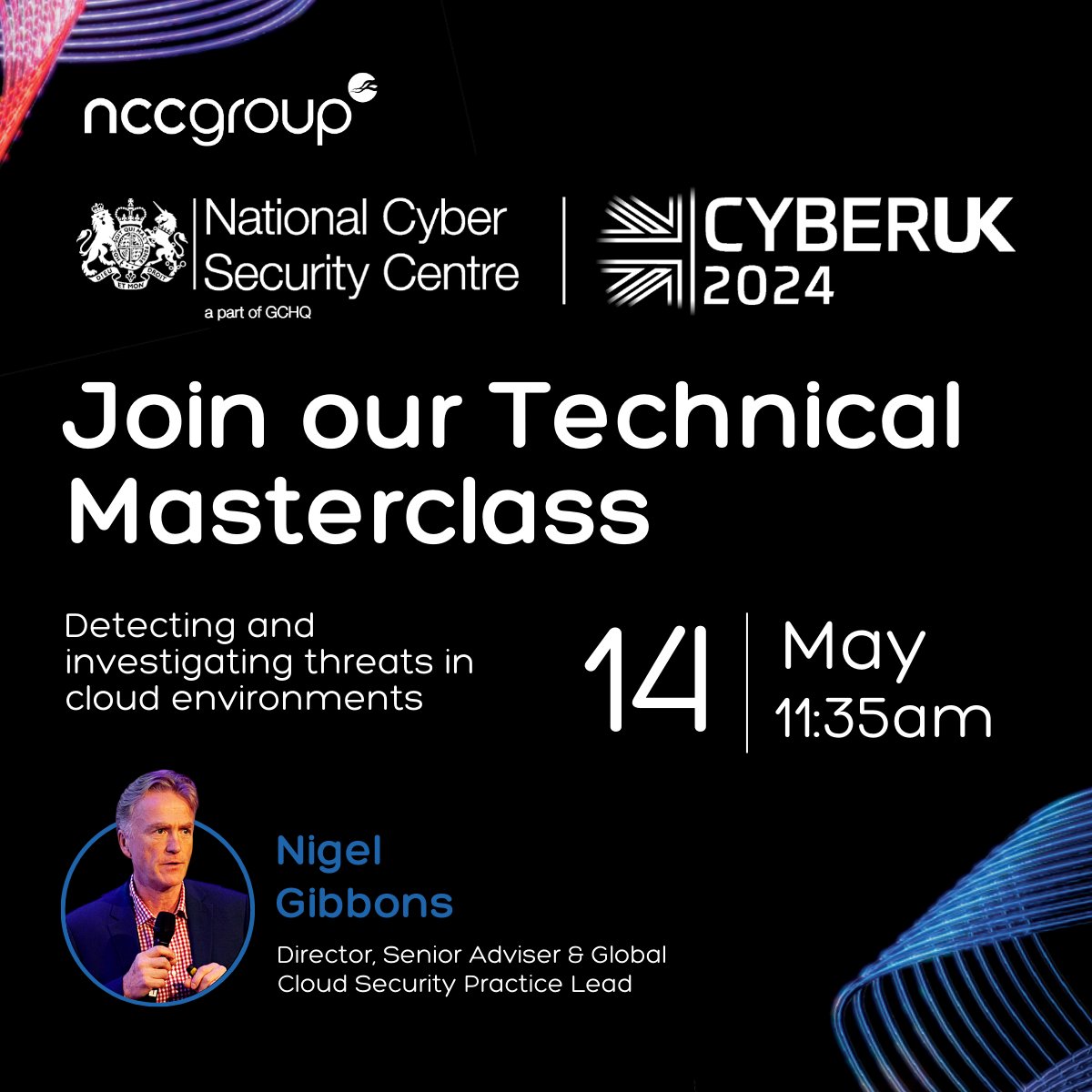 During the #CYBERUK Technical Masterclass series, Nigel Gibbons will join an in-depth session focused on dealing with #cyberthreat in #cloud environments.

Learn more about our sponsorship of @NCSC's  CYBERUK here: bit.ly/cyberUK24