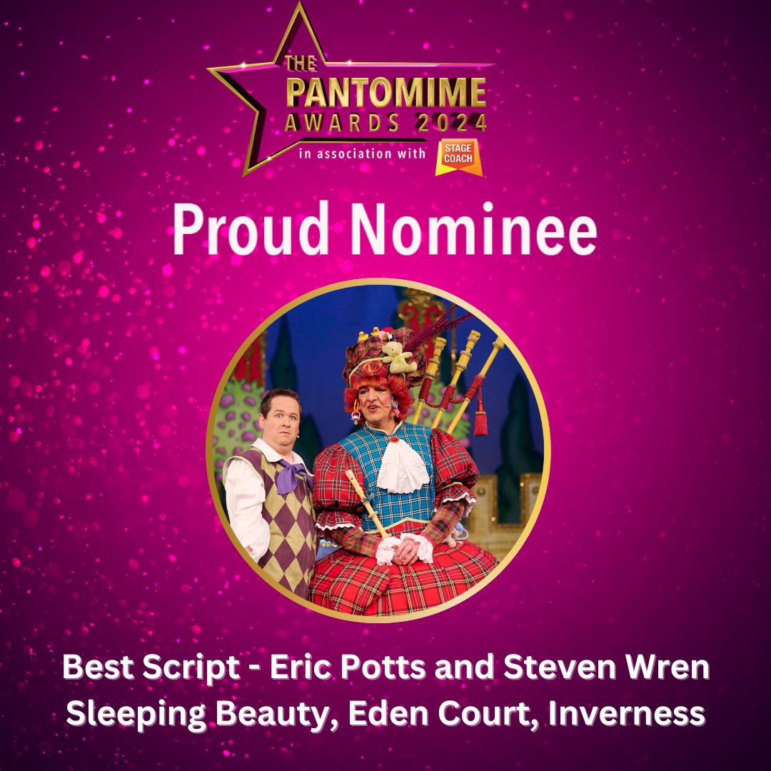 ICYMI: We're proud to have been nominated for Best Script at this year's Pantomime Awards! 🎉🍾 Massive congrats and thanks to Eric Potts + Steven Wren for creating magic in 2023/24 with Sleeping Beauty. We can't wait for more with Jack and the Beanstalk! ✨