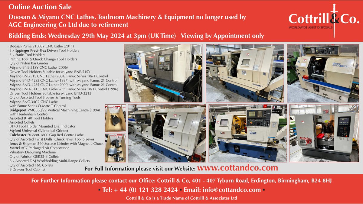 📆 Online #Auction Sale - 29 May 2024 - Doosan & Miyano CNC Lathes, Toolroom Machinery & Equipment no longer used by AGC Engineering Co Ltd due to retirement #cnc #EngineeringUK #engineering #ukmfg #usedmachines #manufacturinguk #manufacturing

Link: cottandco.com/en/lots/auctio…