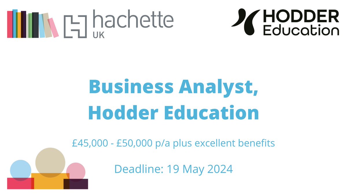.@HodderEd3to11 are looking for an inquisitive and driven Business Analyst with experience in scoping and delivering digital products and services from inception to release. Apply: rb.gy/z2jws1