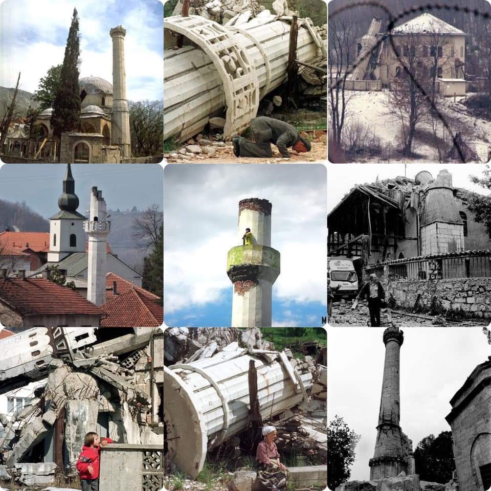 7th of May the day of mosques 

We remember
614 destroyed mosques  ….
218 destroyed prayer rooms …
69 destroyed mektebs …. 

And so much more of the Islamic heritage of Bosnia And Herzegovina 

1992-1995