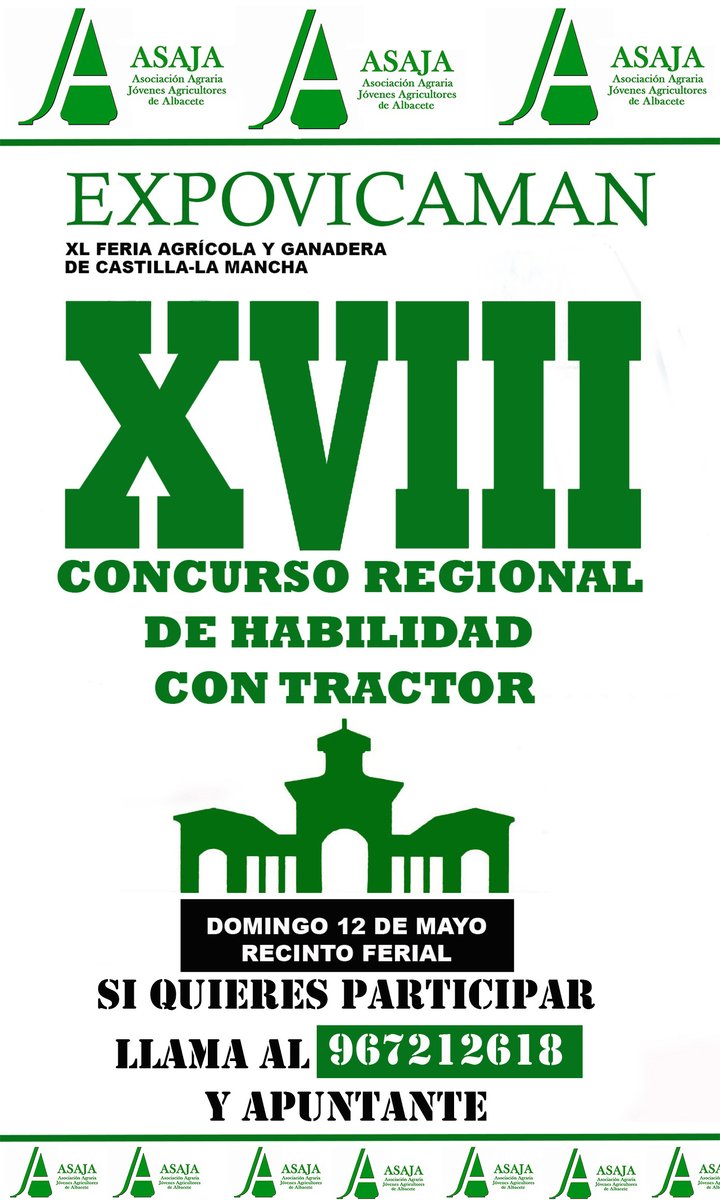 ASAJA Albacete organiza el XVIII Concurso Regional de Habilidad con Tractor. Si quieres participar llama al 967212618 y apúntante.