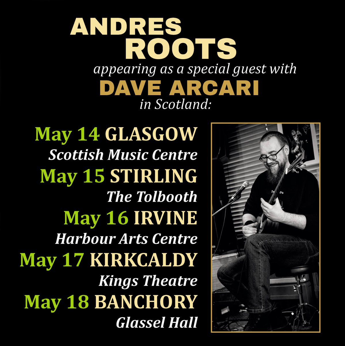 14 May at ours @scottishmusic @davearcari & longtime collaborator Andres Roots discuss International touring followed by a TOUR 15 May @Tolbooth 16 @HACIrvine 17 Kings Theatre & 18 Glassel Hall tickets visit ➡ davearcari.com/tour-dates/