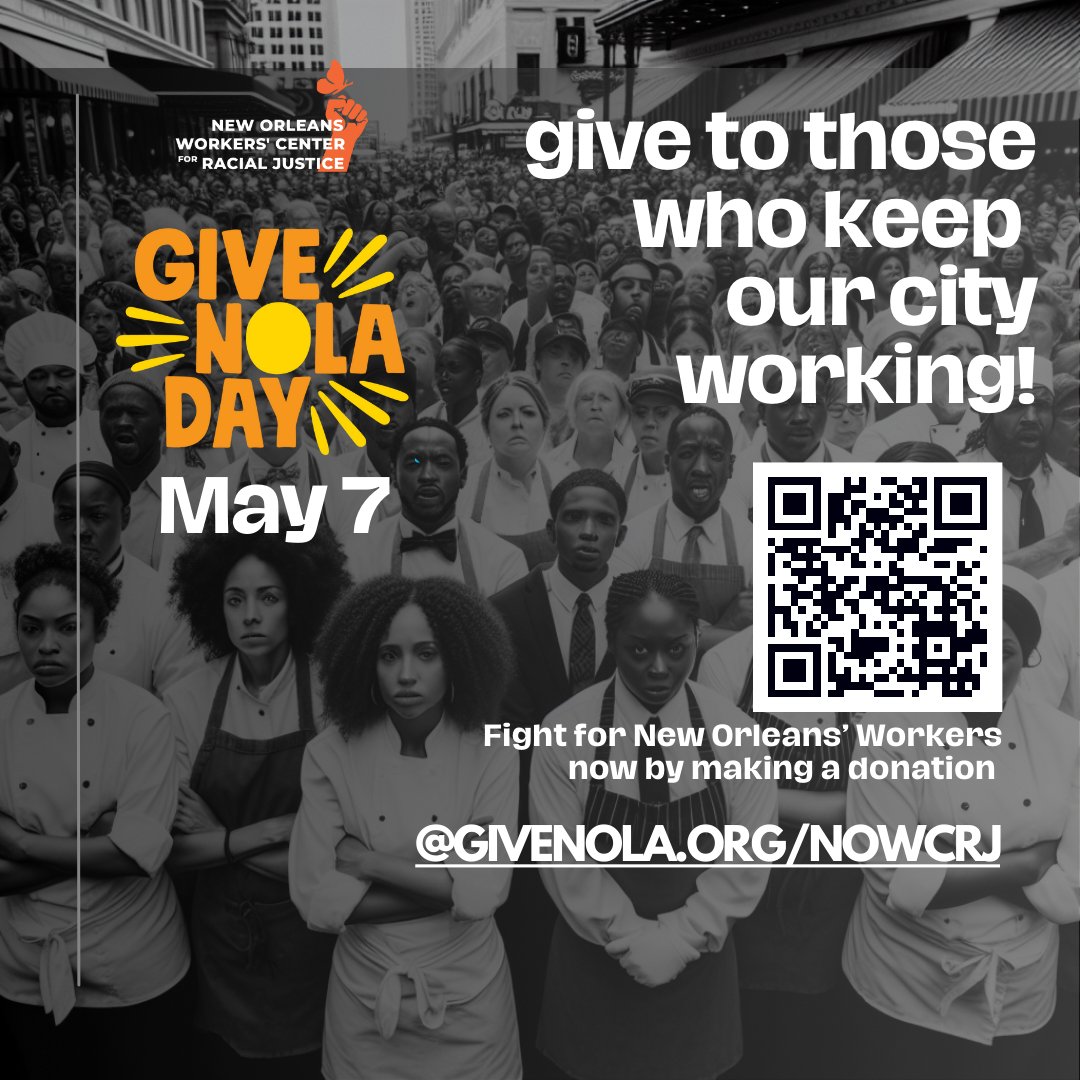 🎉 Today is GiveNOLA Day and we're rallying support for NOWCRJ! With your help, we can continue fighting for fair wages, safe working conditions, and dignity for all workers in New Orleans. Join us in making a positive impact! #GiveNOLA2024 #WorkersRights