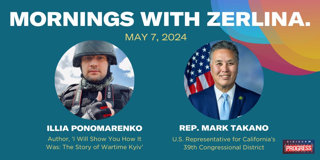 Tuesday tidings! Joining @ZerlinaMaxwell this morning: Author of the new book I WILL SHOW YOU HOW IT WAS: The Story of Wartime Kyiv @IAPonomarenko + U.S. Representative for California's 39th Congressional District @RepMarkTakano! 📻@SiriusXMProg Ch. 127 siriusxm.us/Zerlina