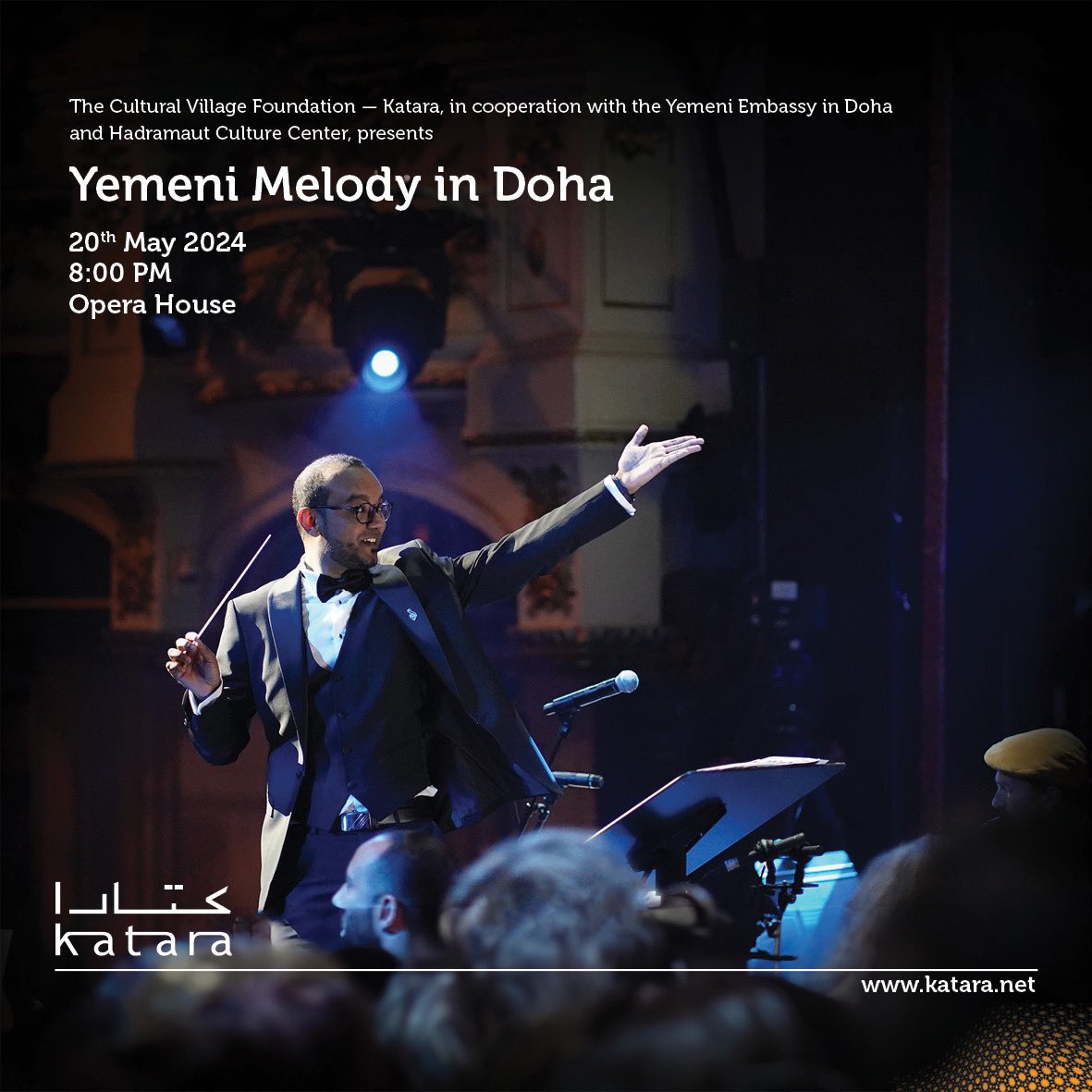 kataraqatar's tweet photo. The “Yemeni Melody in Doha”
It will be held at the #Opera_House in #Katara
In cooperation with the Embassy of #Yemeni in #Qatar & Hadramaut Culture Center
@YemenEmbassy_QA https://t.co/RsFzVvWUGm