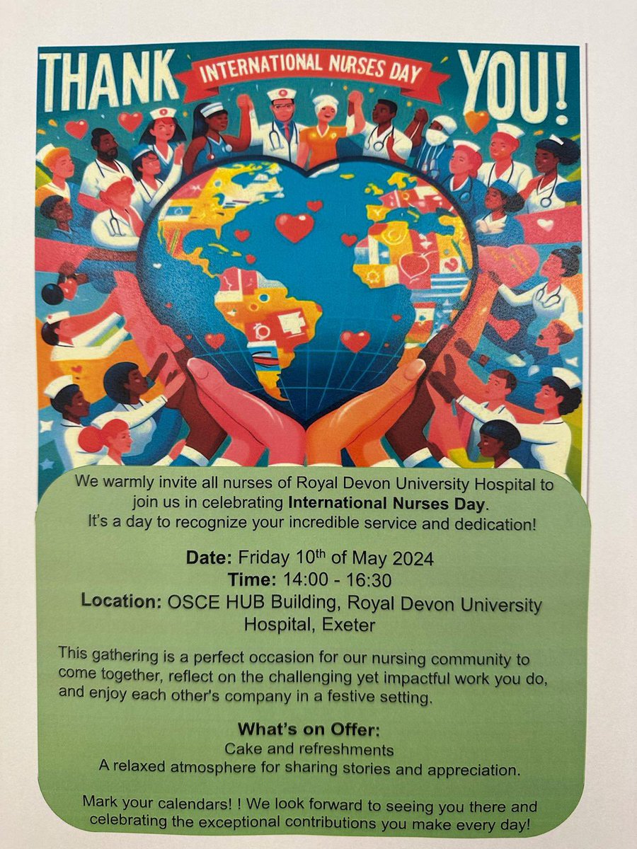 Attention all <a href="/RoyalDevonNHS/">Royal Devon NHS</a> (eastern) nurses.  Come celebrate world nurses day. This is for all nurses. We are celebrating a few days early with some coffee/tea and cake. See poster for date and time,  (OSCE TrainingHUB) is located in carpark E beside Noy Scott House)