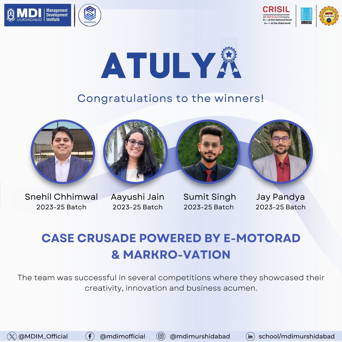 With immense pride #MDIM announces that Aayushi Jain, Jay Pandya, Sumit Singh & Snehil Chhimwal of the batch 2023-2025 have emerged victorious in Case Crusade, #competition conducted by Markrone, the Marketing Club of MDI-M in collaboration with EMotorad. #MBA #MDI