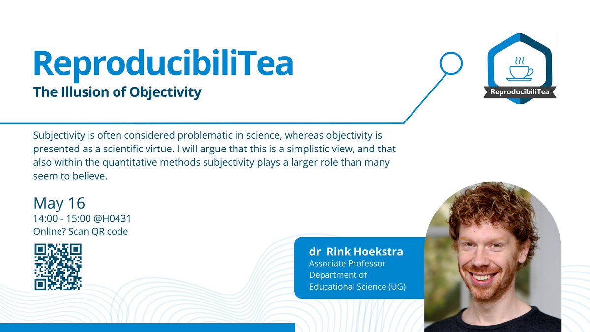 Please join us for our next hybrid session of the Groningen ReproducibiliTea, May 16, 14-15 CET. We'll discuss subjectivity in quantitative social science with @RinkHoekstra @Lisette_dJH @deboermichiel96 @rug_gmw @OSCGroningen