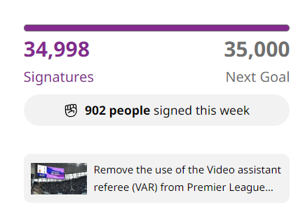 Just two signatures away from 35,000 fans wo want to remove VAR from the Premier League. Sign here: shorturl.at/yDQU0