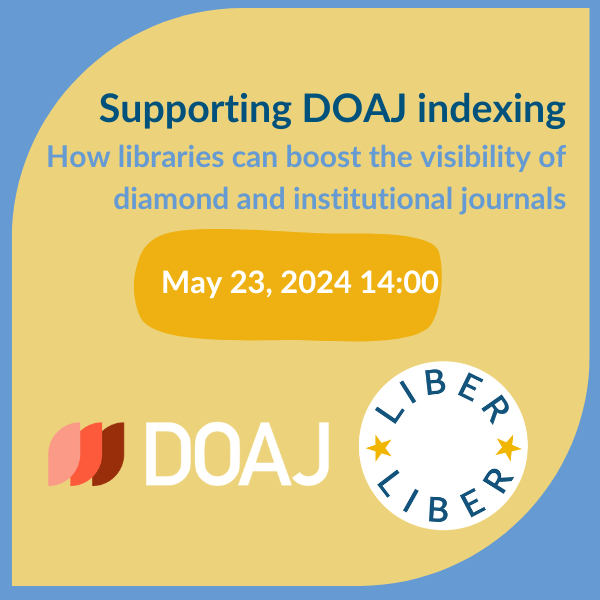 Want to support diamond and institutional journals? Join us for our webinar with @DOAJplus on May 23 at 14:00 CEST! Discover how libraries can play a crucial role in helping journals apply for indexing: ow.ly/rTRW50RshPP